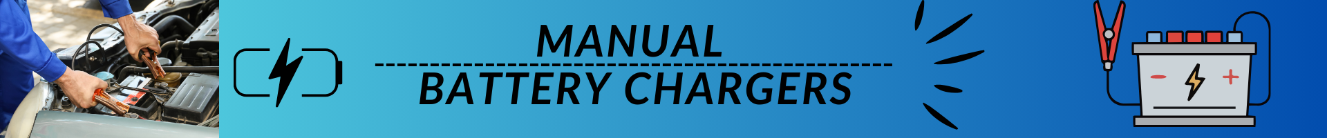 手動式電池充電器 | 工業與汽車用可調式充電設備,手动式电池充电器 | 工业与汽车用可调节充电设备,Manual Battery Chargers | Adjustable Industrial Charging Solutions